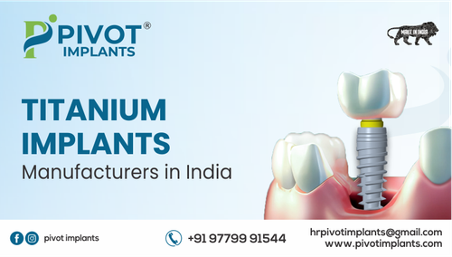 Titanium Implants Manufacturers in India.png