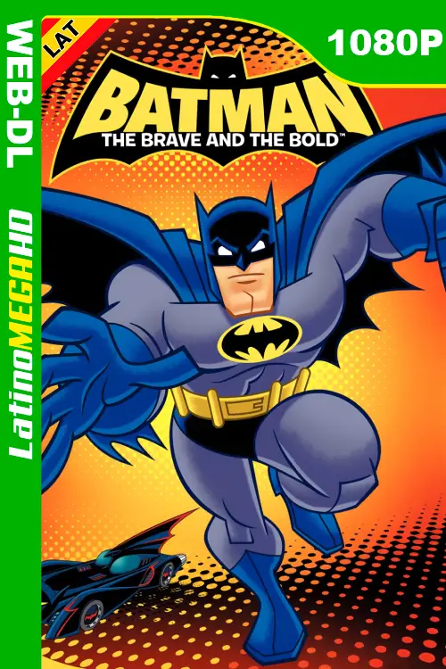 Batman, el Valiente (Serie) Temporada 1 (2008) Latino HD MAX WEB-DL 1080P