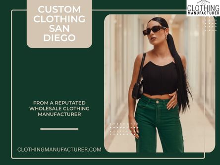 Design. Customize. Manufacture — San Diego Style.jpg