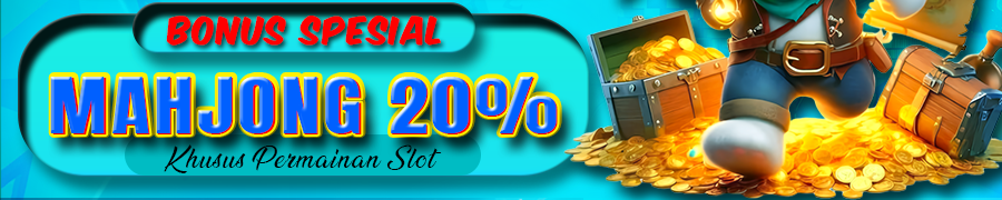 Bersih4D BONUS MAHJONG 20%