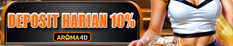AROMA4D BONUS HADIAH DEPOSIT HARIAN 10%