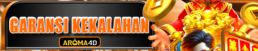 AROMA4D BONUS EXTRA GARANSI KEKALAHAN