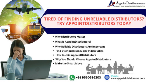 Tired of Finding Unreliable Distributors Try AppointDistributors Today.jpg