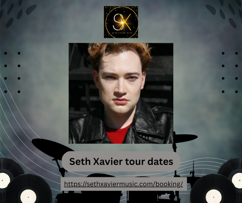 Seth Xavier tour dates.png