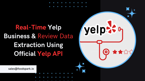 Real Time Yelp Business & Review Data Extraction Using Official Yelp API.png