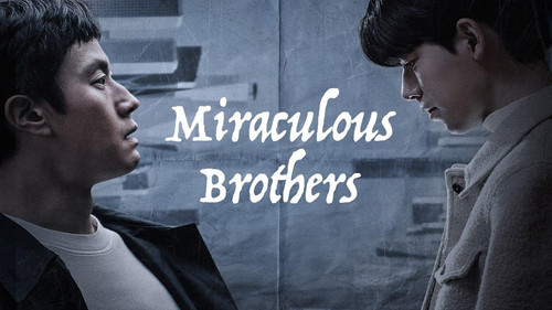 Miraculous Brothers (2023).jpg