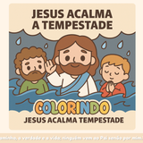25 Jesus Acalma a Tempestade
