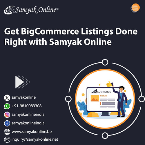 Get BigCommerce Listings Done Right with Samyak Online.jpg