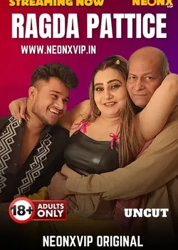 Ragada Pattice (2025) Hindi Uncut Hot Short Film By [NeonX] 720p HDRip Quality