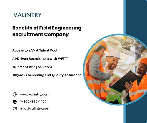 Benefits of Field Engineering Recruitment Company.jpg