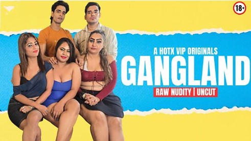 Gangland Uncut HotX Hindi Short Film Watch