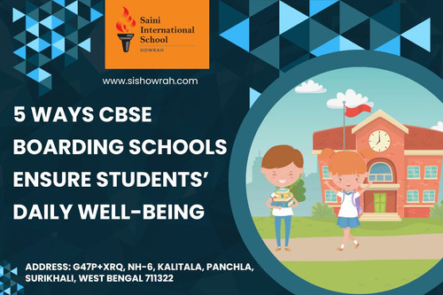 5 Ways CBSE Boarding Schools Ensure Students’ Daily Well-Being.jpg
