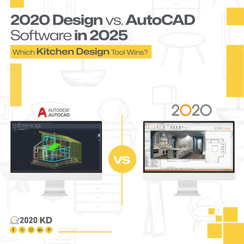 2020 Design vs AutoCAD Software in 2025 2020 Kitchen Design.jpg