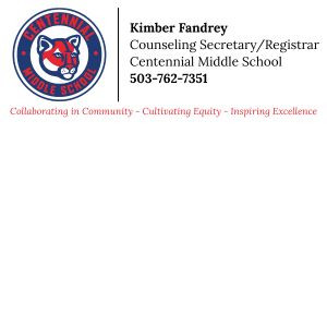 Kimber Fandrey Counseling SecretaryRegistrar Centennial Middle School 503 762 7351.jpg