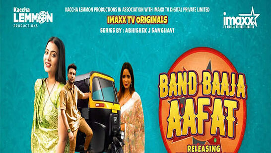 Band Baaja Aafat 2025 Imaxxtv S01Ep6 Hot Series