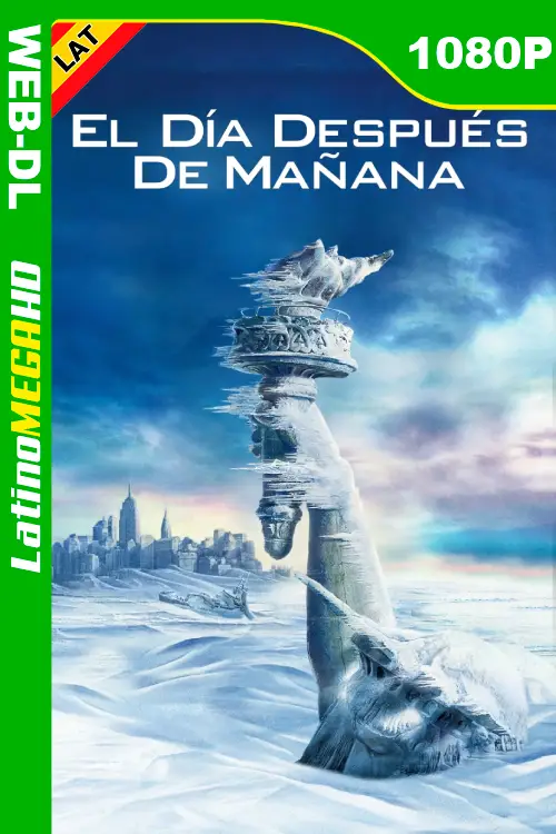 El día después de mañana (2004) Latino HD DSNP WEB-DL 1080P
