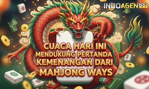 cuaca hari ini mendukung pertanda kemenangan dari mahjong ways.jpg