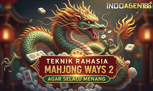 teknik rahasia mahjong ways 2 agar selalu menang.jpg