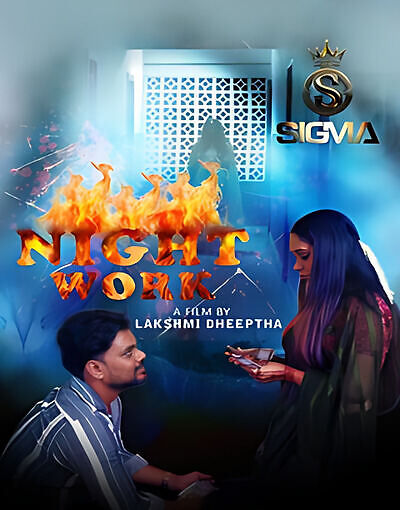 Night Work 2025 Sigmaseries Hindi Short Flim 1080p | 720p HDRip Download