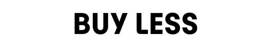 BUY LESS.jpg