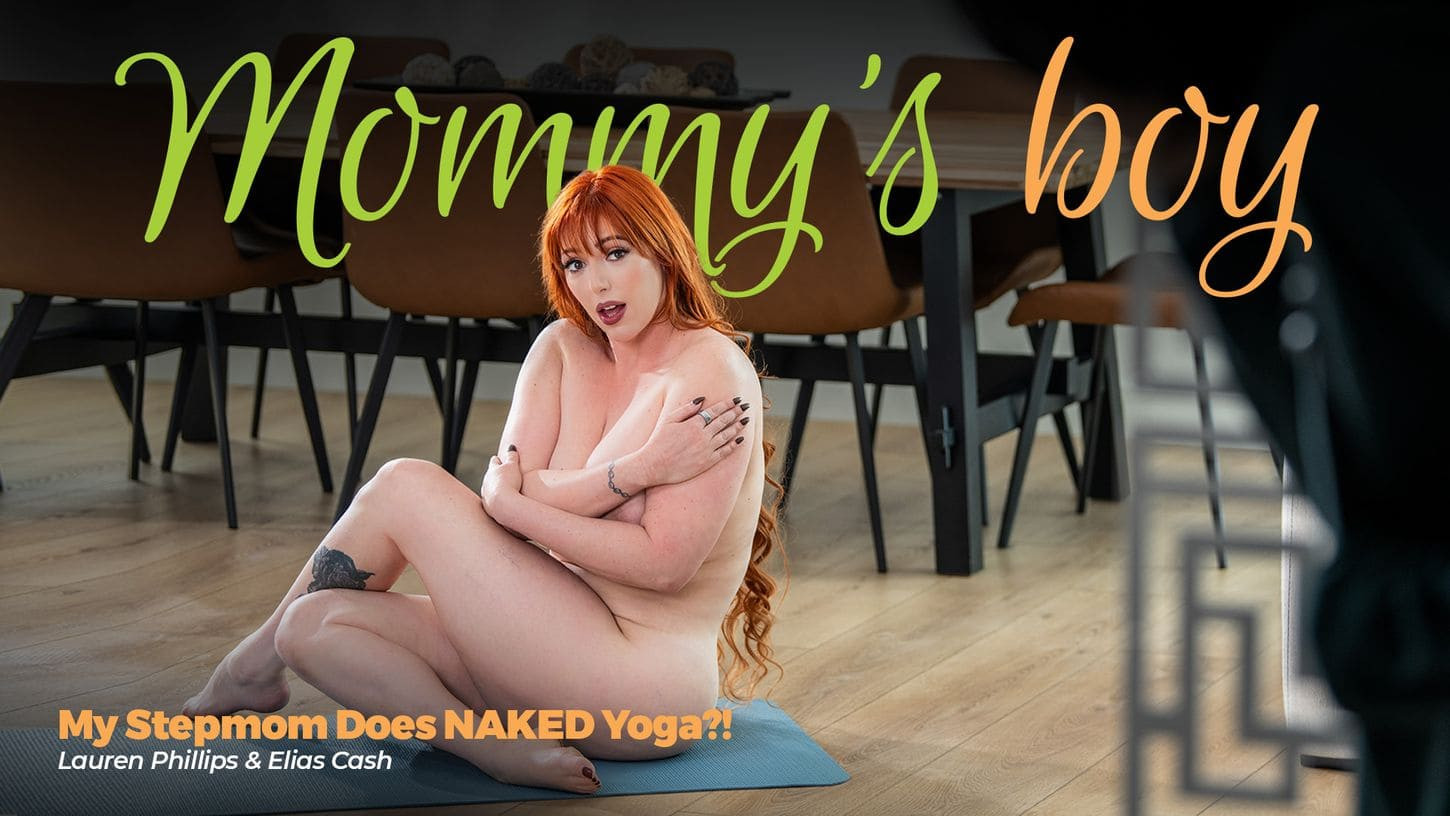 MommysBoy 25 07 09 Lauren Phillips My Stepmom Does NAKED Yoga [ 1080p]