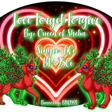 love forget forgive