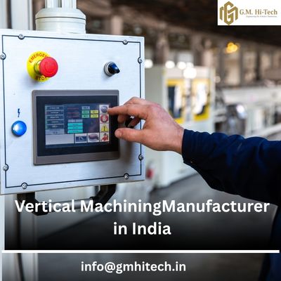 Vertical Machining Manufacturer in India.jpg