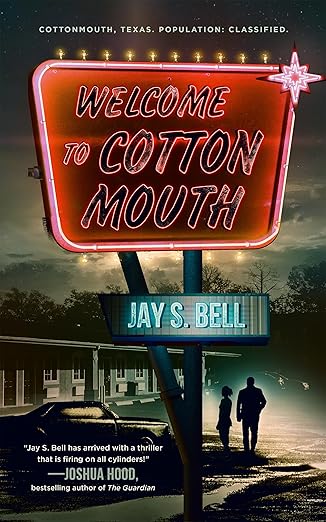 Jay S. Bell Welcome to Cottonmouth.jpg
