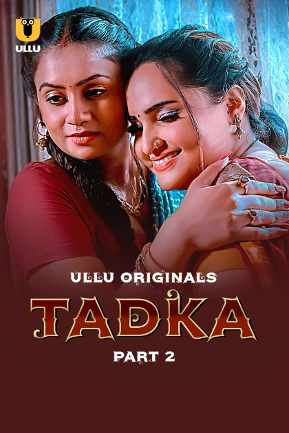 Tadka Part 2 2025 S01 Hindi Ullu WEB DL H264 AAC 1080p 720p 480p Downloa.webp