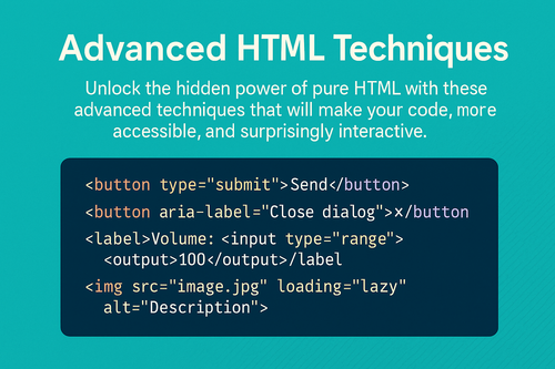 20250608 1533 Advanced HTML Techniques simple compose 01jx8d01bae0ya3r0hbbd5ppdv.png