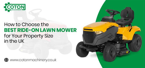 How to Choose the Best Ride On Lawn Mower for Your Property Size in the UK.jpg