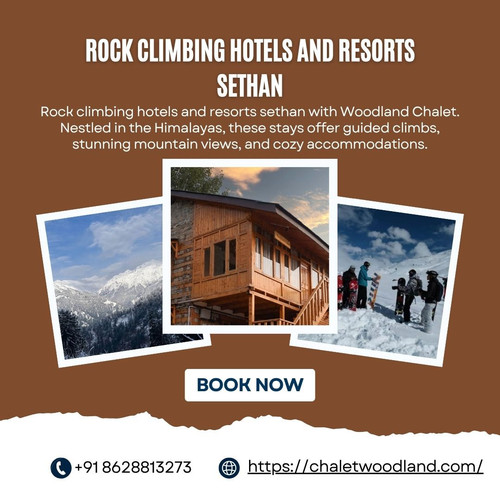 Rock climbing hotels and resorts sethan.jpg