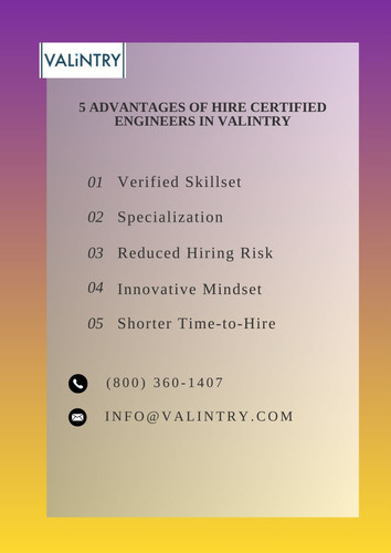 5 Advantages of hire certified engineers in valintry.jpg