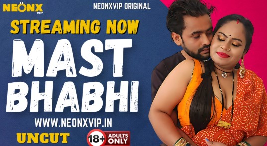 Mast Bhabhi Uncut Neonxvip Aashi Short Film