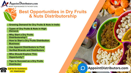 Best Opportunities in Dry Fruits & Nuts Distributorship.jpg
