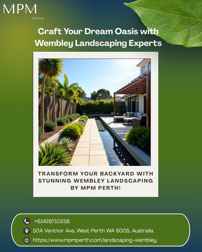 Craft Your Dream Oasis with Wembley Landscaping Experts.jpg
