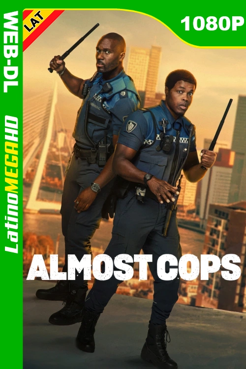 Almost Cops (2025) Latino HD NF WEB-DL 1080P