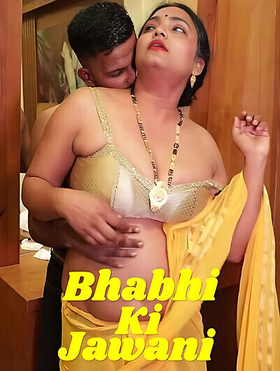 Bhabhi Ki Jawani 2025 UnRated Hot Short Film