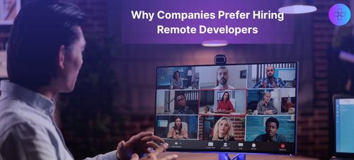 Why Companies Prefer Hiring Remote Developers.png