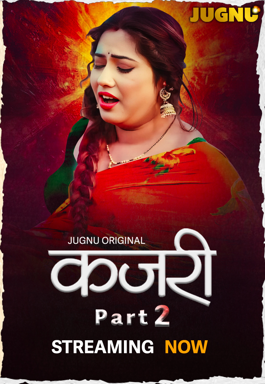 18+ Kajri 2025 S01EP04-05 Hindi Jugnu Hot Web Series 720p HDRip Download