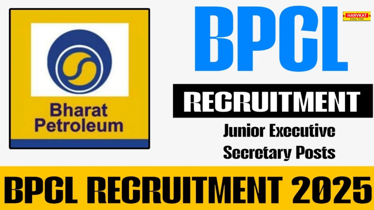 BPCL Recruitment 2025: Apply Now for Junior Executive, Associate Executive, and Secretary Posts