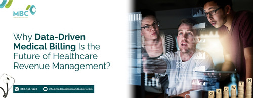 Why Data Driven Medical Billing Is the Future of Healthcare Revenue Management.jpg
