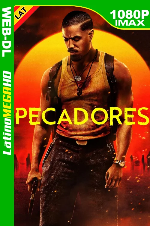 Pecadores (2025) Latino HD WEB-DL IMAX 1080P