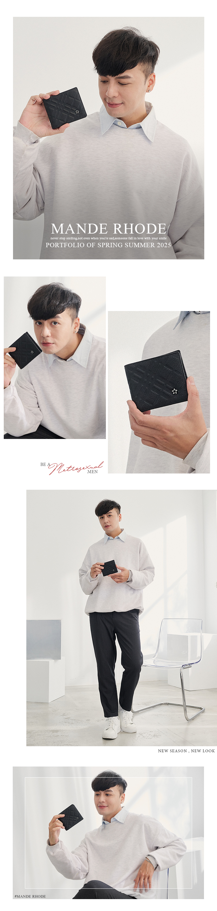 #MANDE RHODEMANDE RHODEnever stop smiling not even when youre sadsomeone fall in love with your smilePORTFOLIO OF SPRING SUMMER 2025 MENNEW SEASON, NEW LOOK