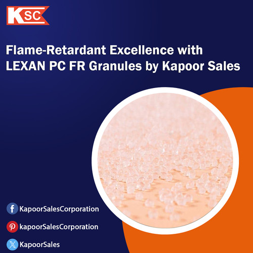 Flame-Retardant Excellence with LEXAN PC FR Granules by Kapoor Sales.jpg