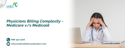 Physicians Billing Complexity Medicare vs Medicaid.jpg