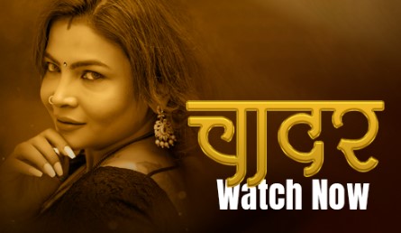 Chaddar Hitprime Ep1-6 Hot Web Series Watch