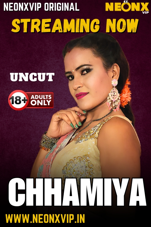 Chhamiya (2025) Uncut Hindi NeonX Hot Short Film 720p Watch Online