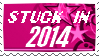 stuck in 2014.png