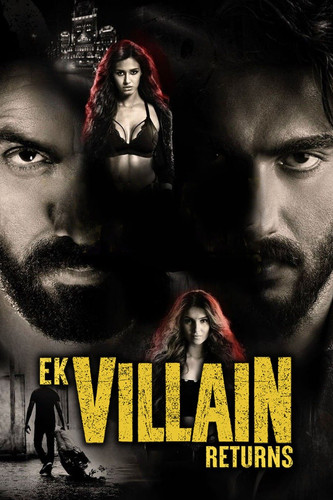 Ek Villain Returns 2022 Hindi Full Movie HD ESub (filmycab.vip).jpg